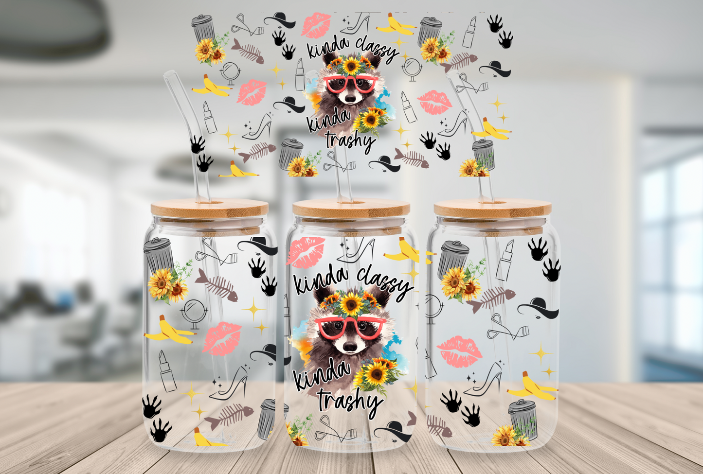 Kinda Classy Kinda Trashy 16oz Digital File