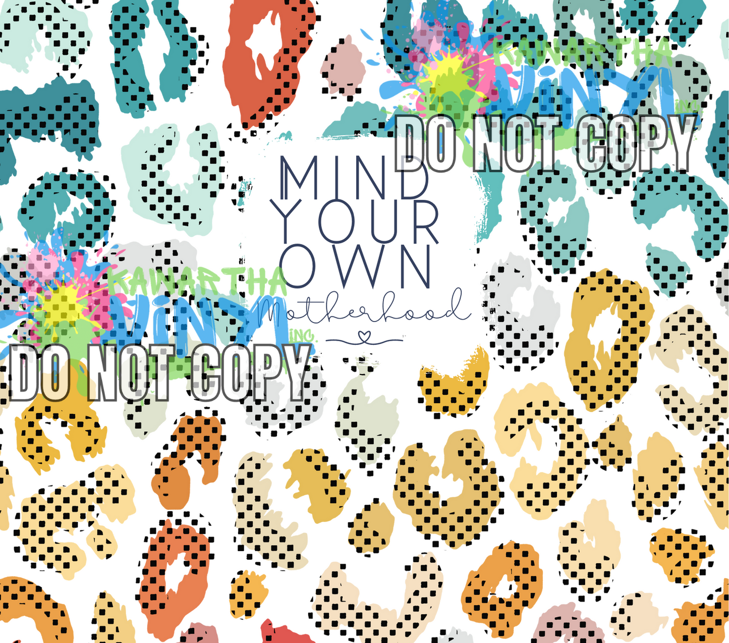 Mind Your Own Retro Leopard Sublimation Tumbler Print