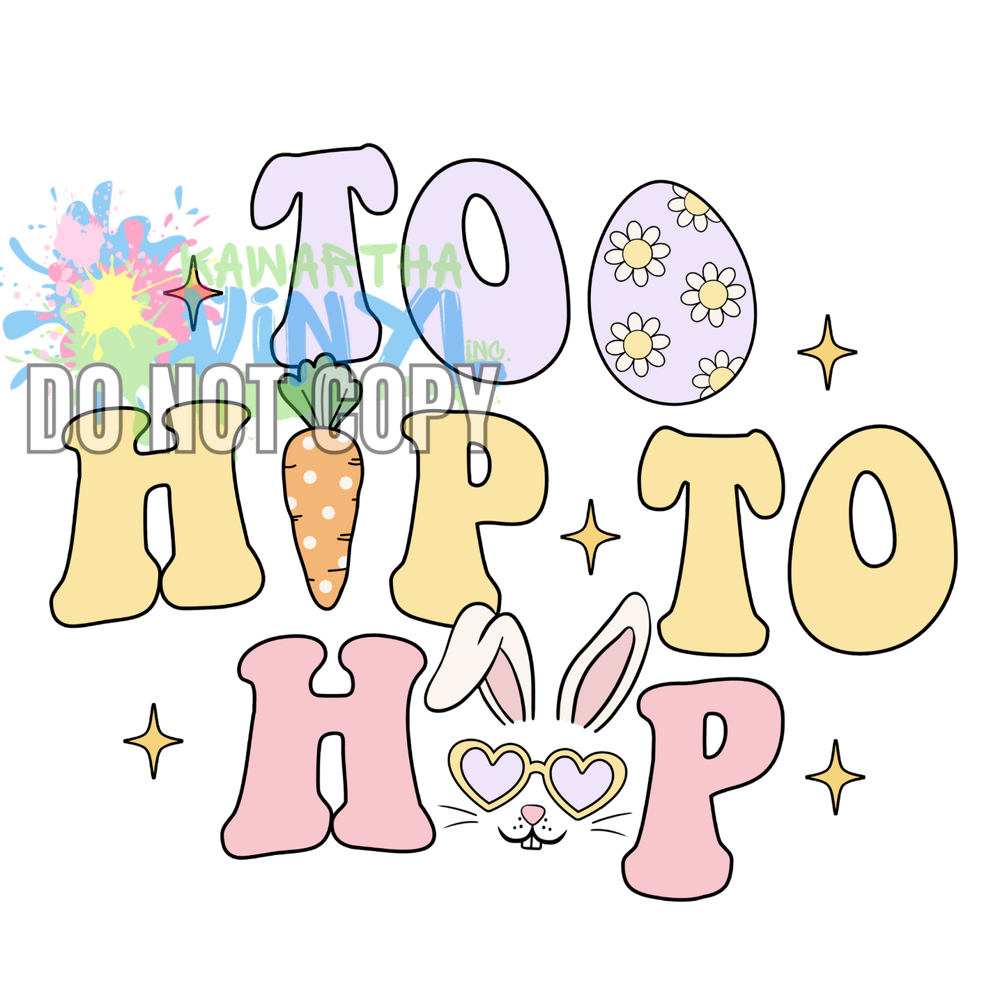 Too Hip To Hop Sublimation Print