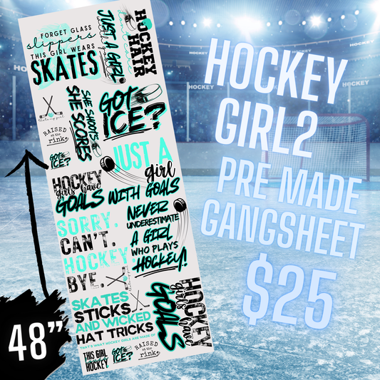 Hockey Girl2 Pre Made DTF Gang Sheet