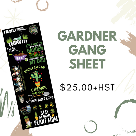 Gardener Pre Made DTF Gang Sheet