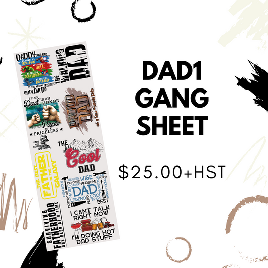 DAD1 Pre Made DTF Gang Sheet