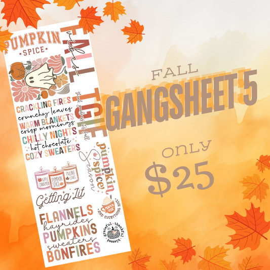 Fall5 Pre Made DTF Gang Sheet