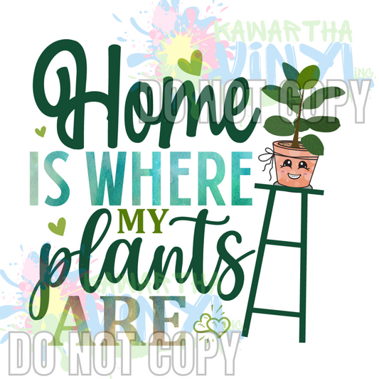 Home is where my plants are 2 Sublimation Print