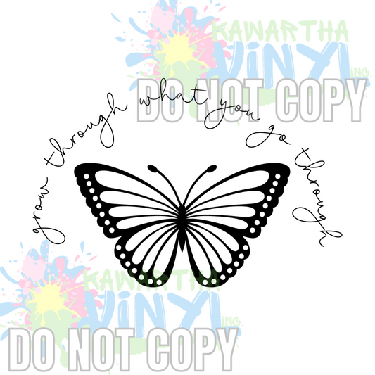 Grow Through Monarch BW Sublimation Print