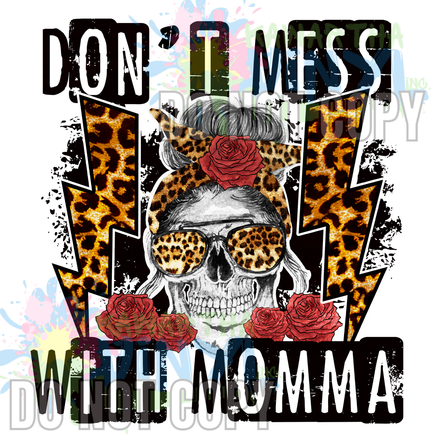 Mess with Mama Sublimation Print