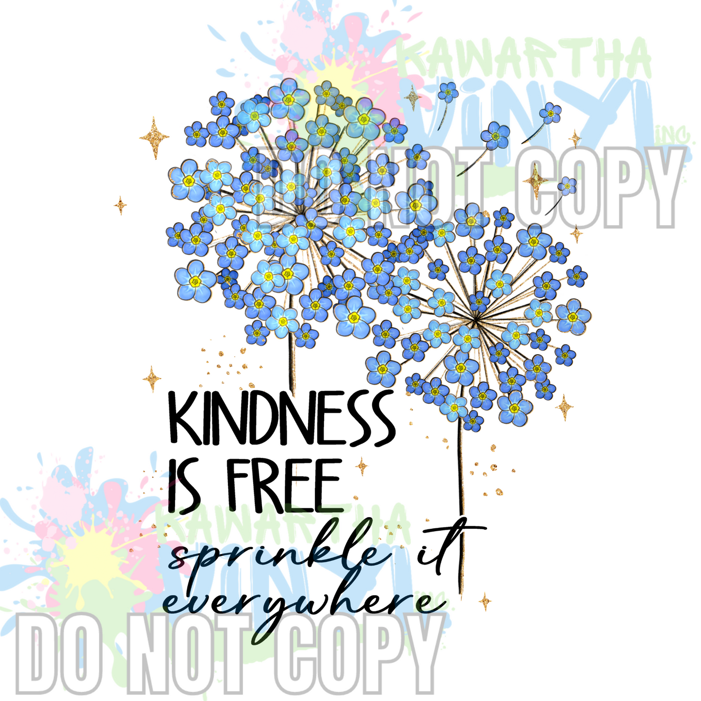Kindness is Free Sublimation Print