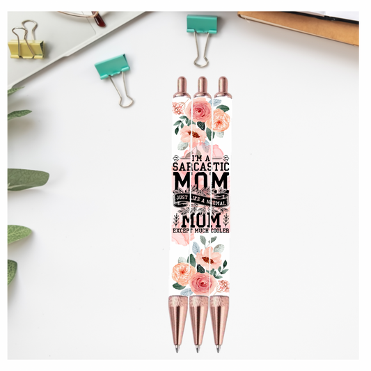 Sarcastic mom PEN Wrap Sublimation Print