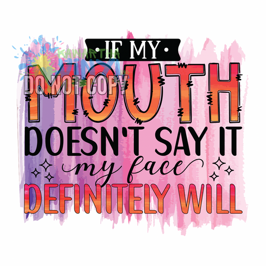 Mouth Doesnt Face Will Pink Sublimation Print