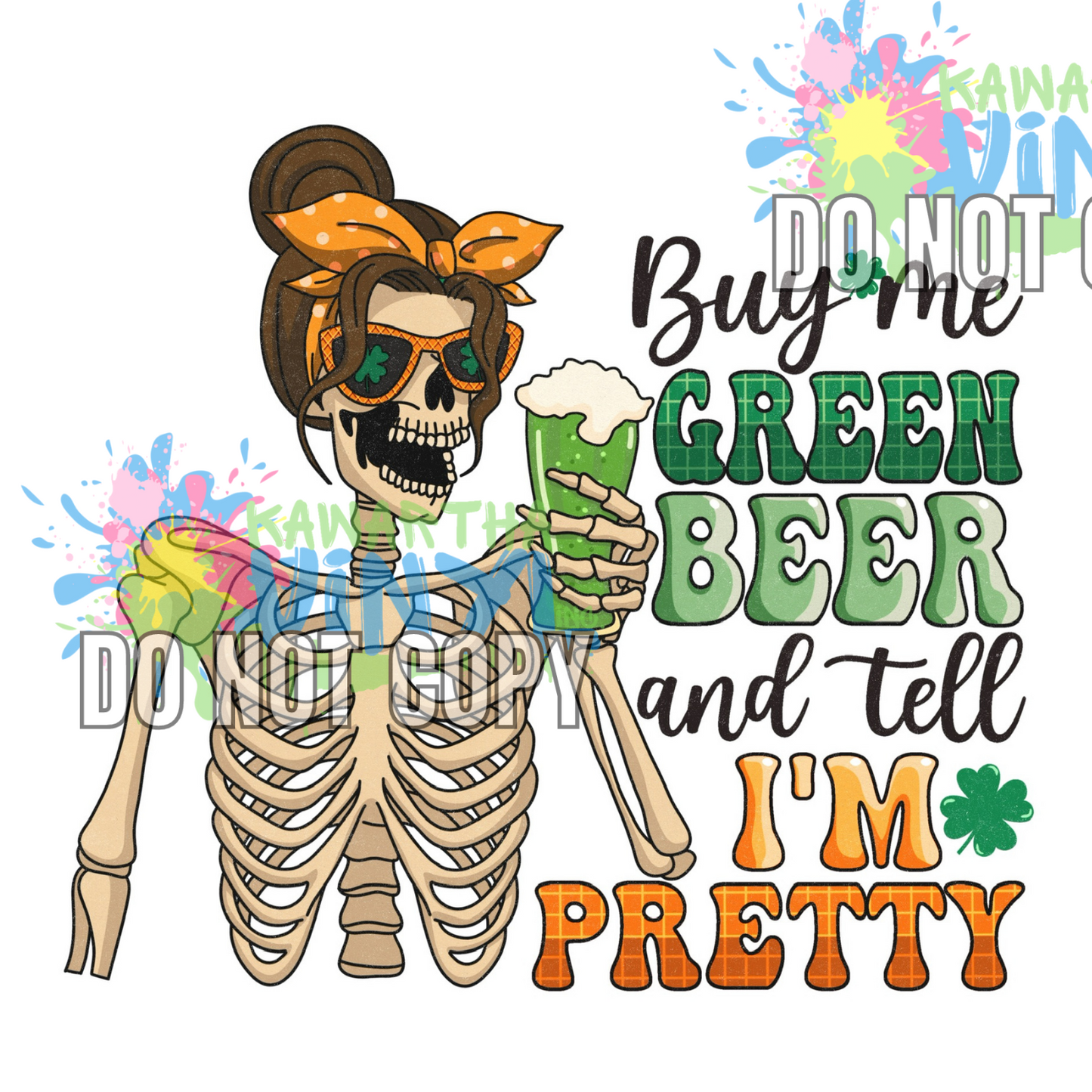 Buy Me Green Beer Sublimation Print