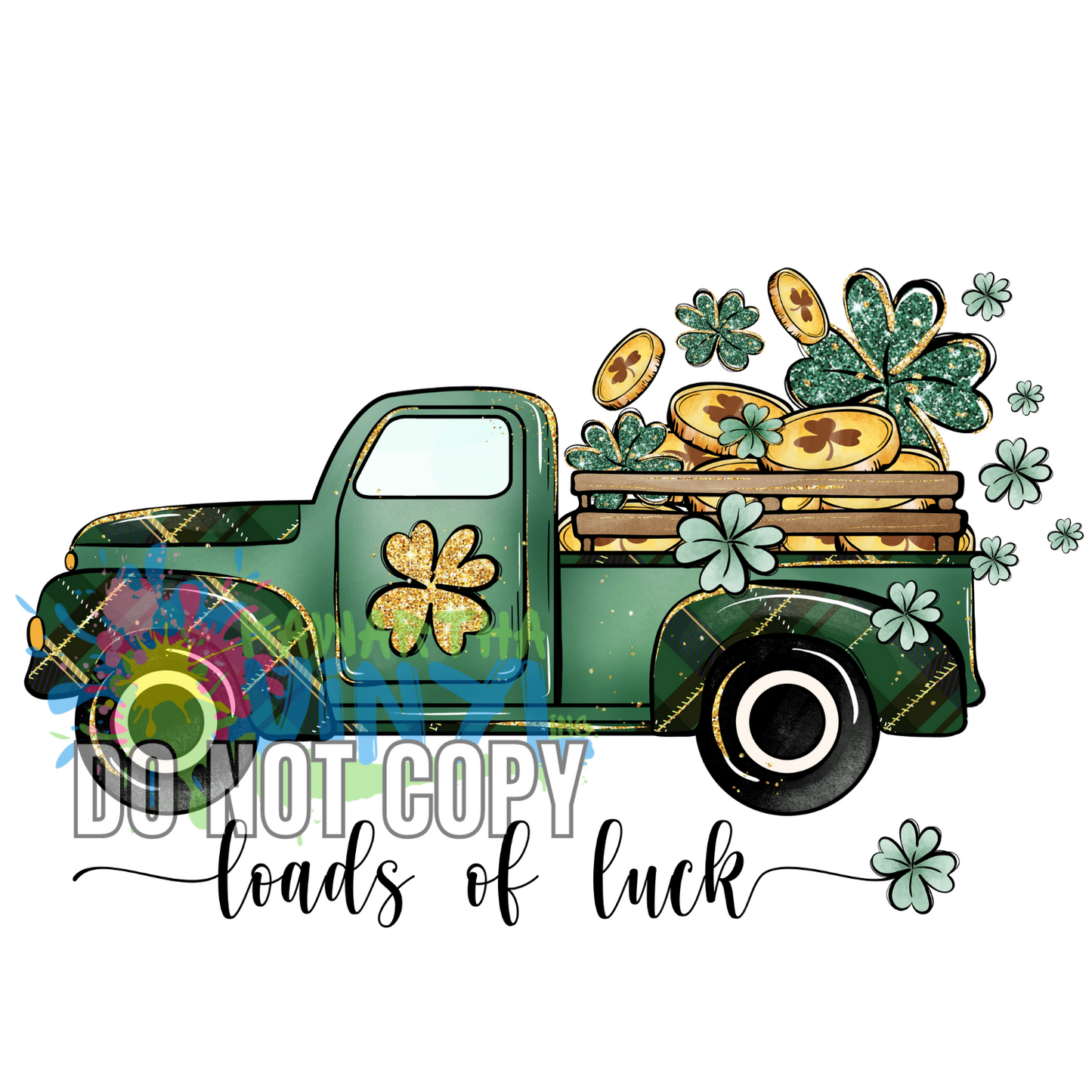Loads of Luck Truck Sublimation Print