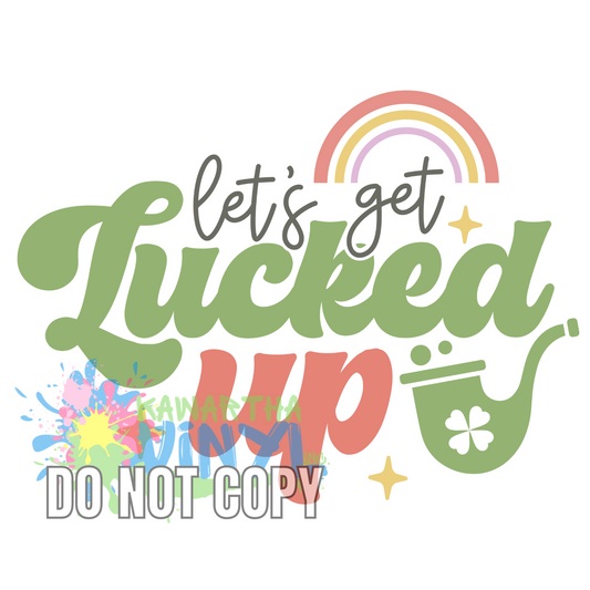 Lucked Up Sublimation Print