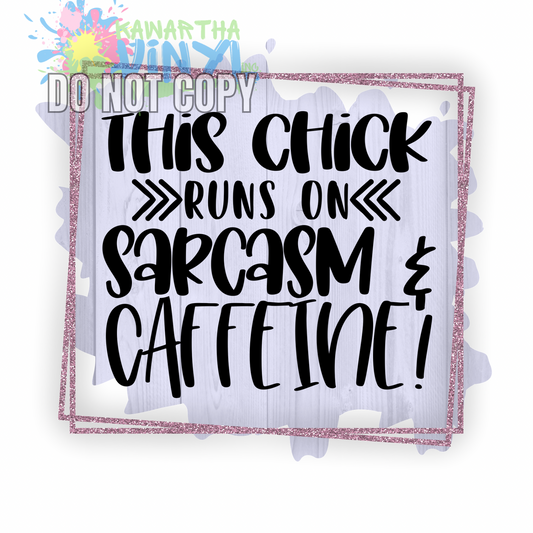 Sarcasm Caffine Sublimation Print