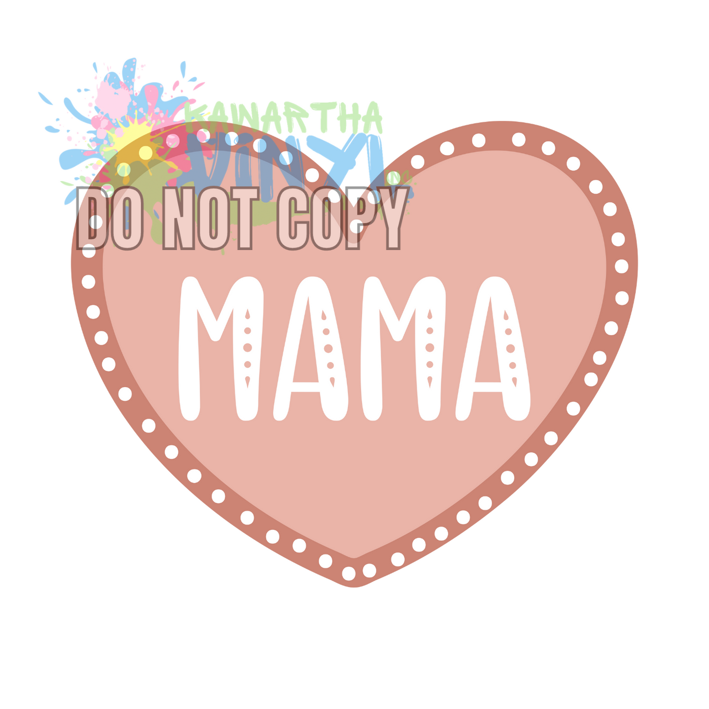 Mama Pink Heart Sublimation Print