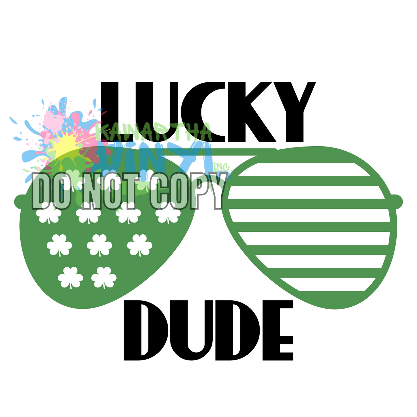Lucky Dude Glasses Sublimation Print