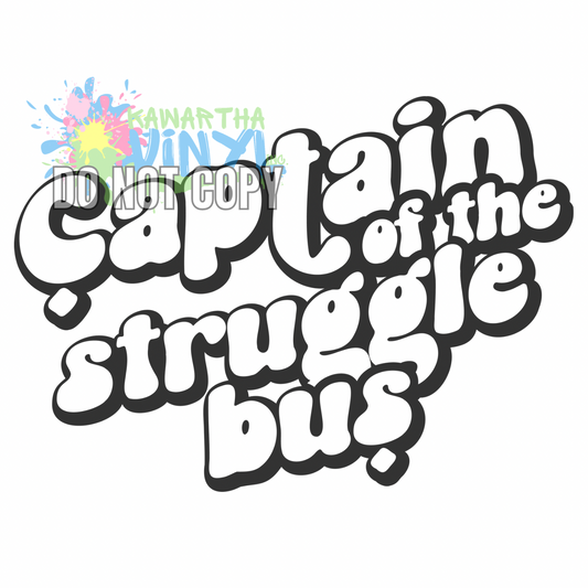 Struggle Bus Sublimation Print