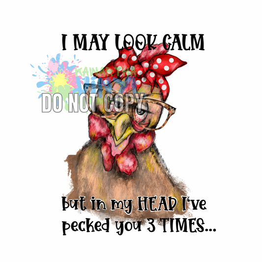 Pecked You 3 Times Sublimation Print