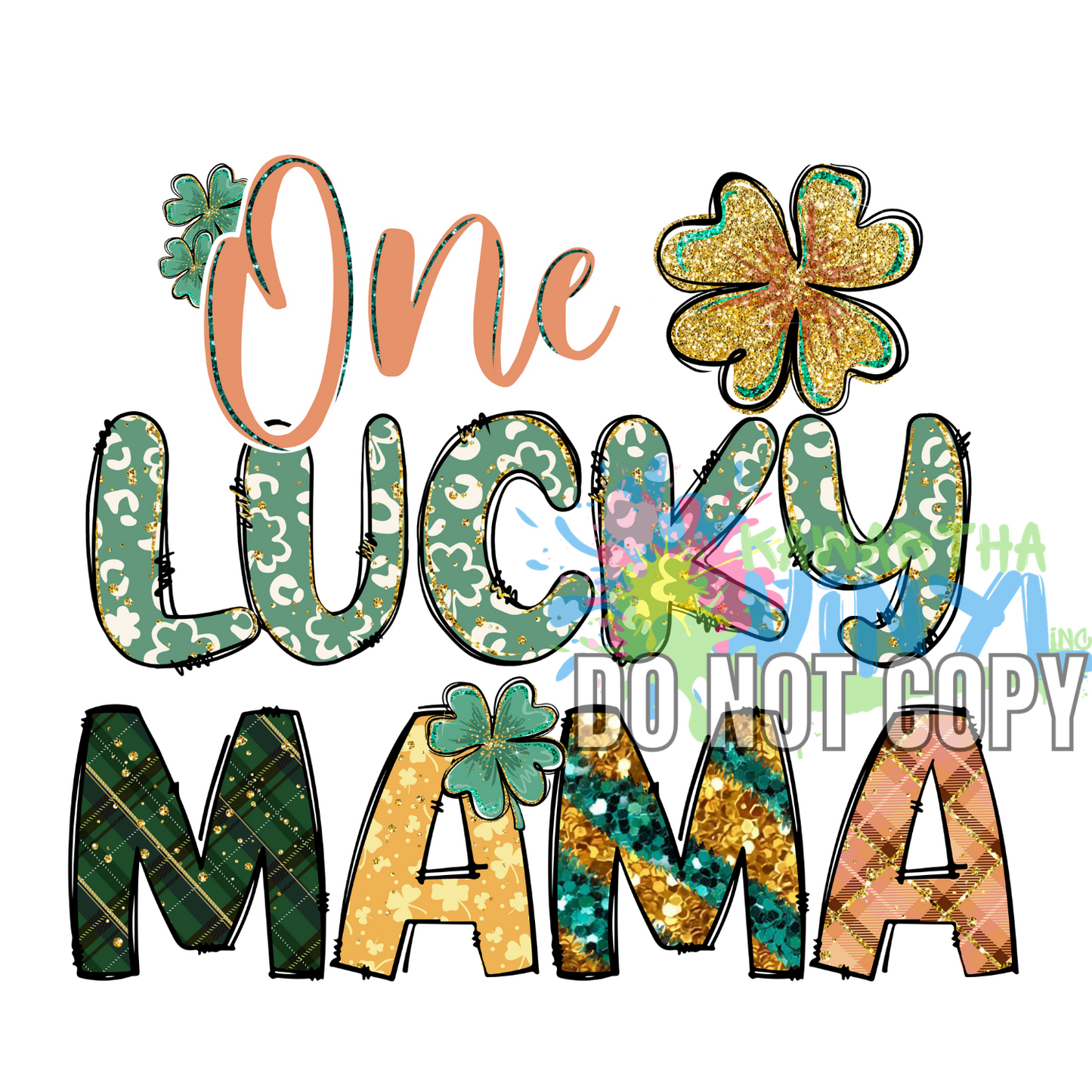 One Lucky Mama Sublimation Print