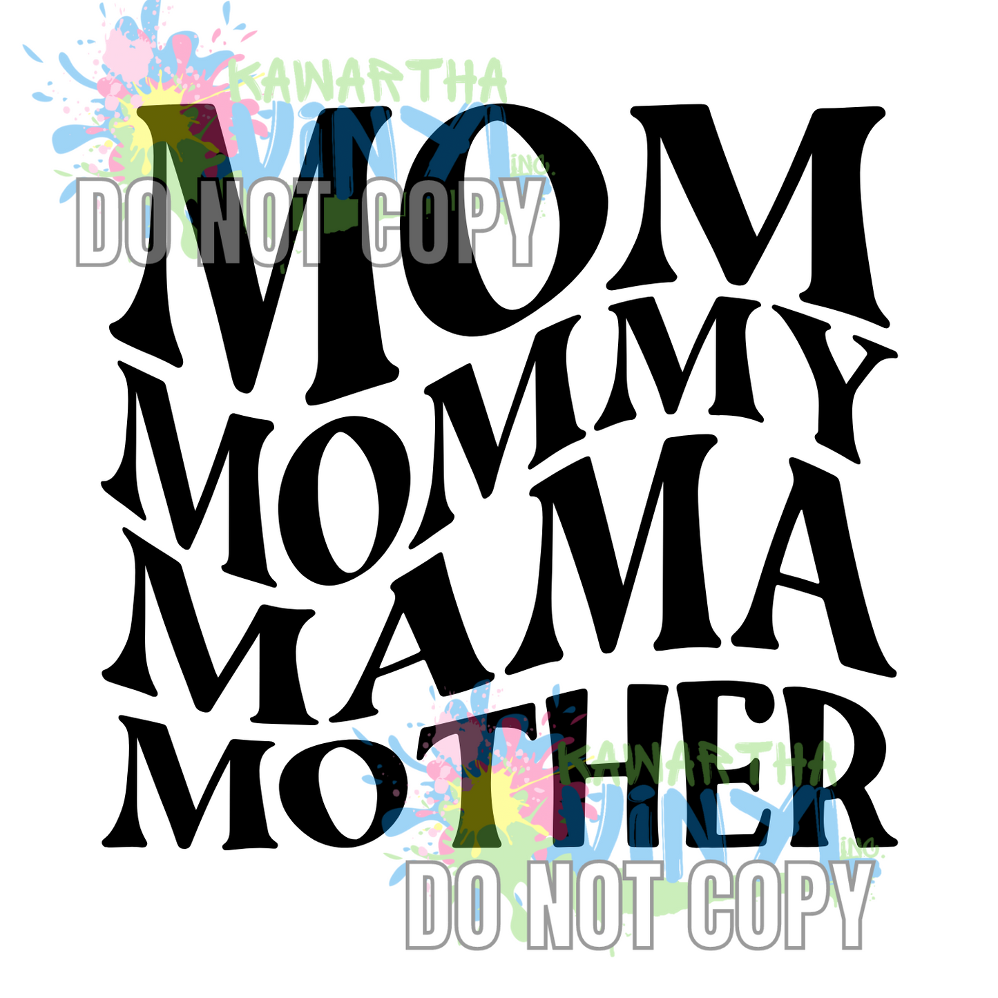 Mom Mommy Mama Mother Sublimation Print