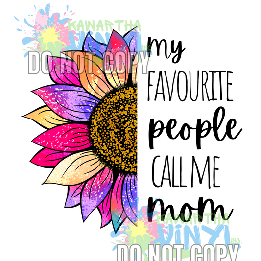 My Favourite People Sunflower Sublimation Print