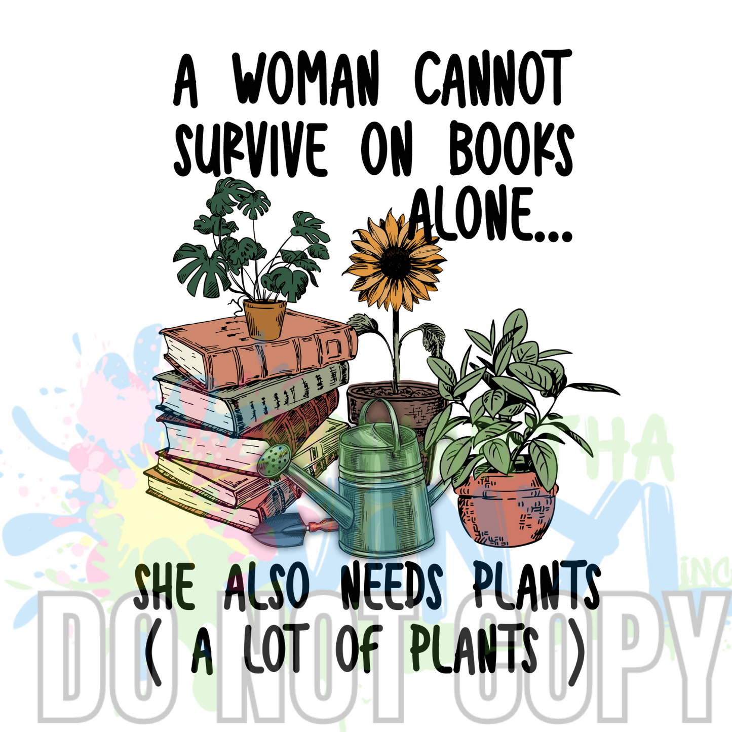 Books alone plants Sublimation Print