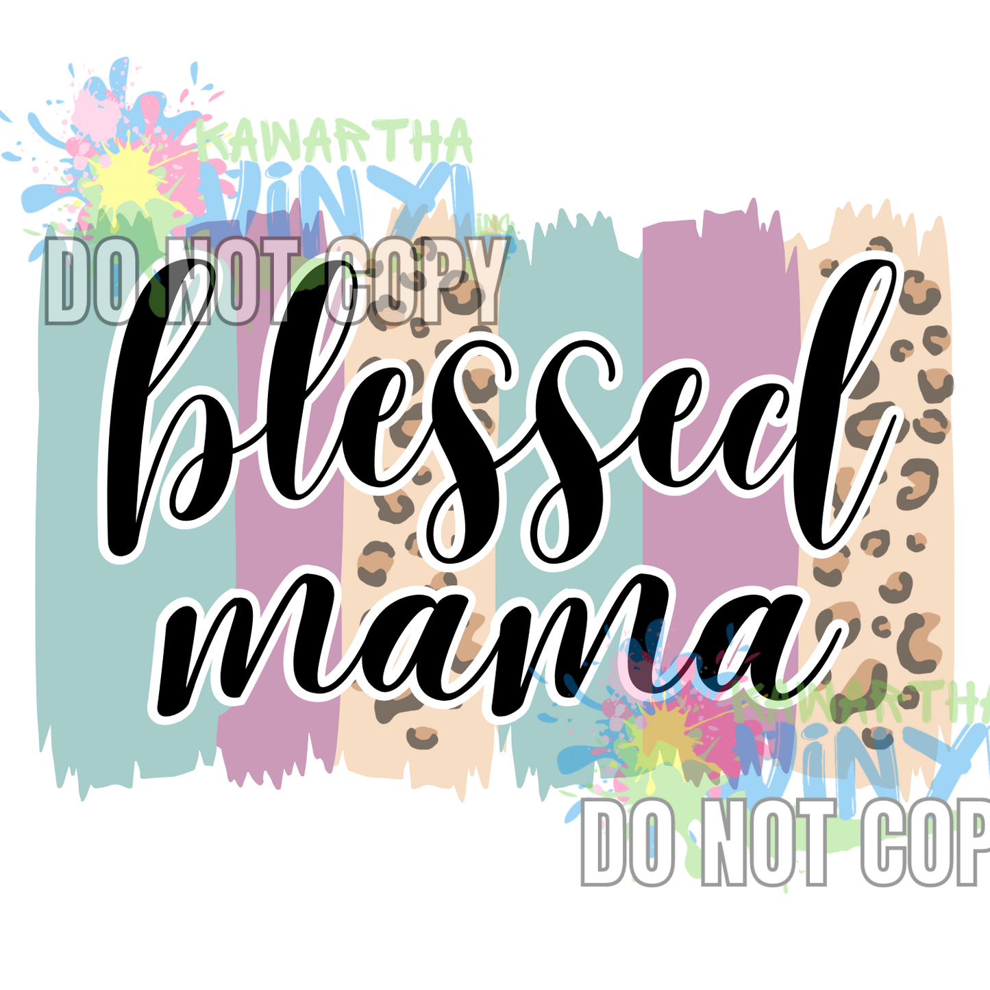 Blessed Mama Leopard Paintsplash Sublimation Print