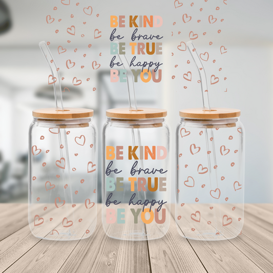 19. Be Kind Be You UV DTF Cup Wrap