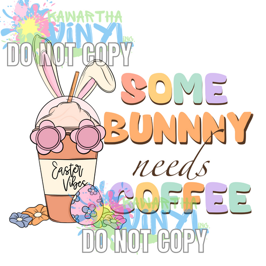 Bunny Needs Coffee Sublimation Print