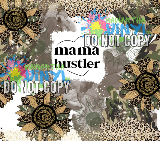 Mama Hustler Camo Sunflower Sublimation Tumbler Print