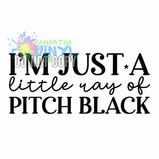 Ray of Pitch Black Sublimation Print