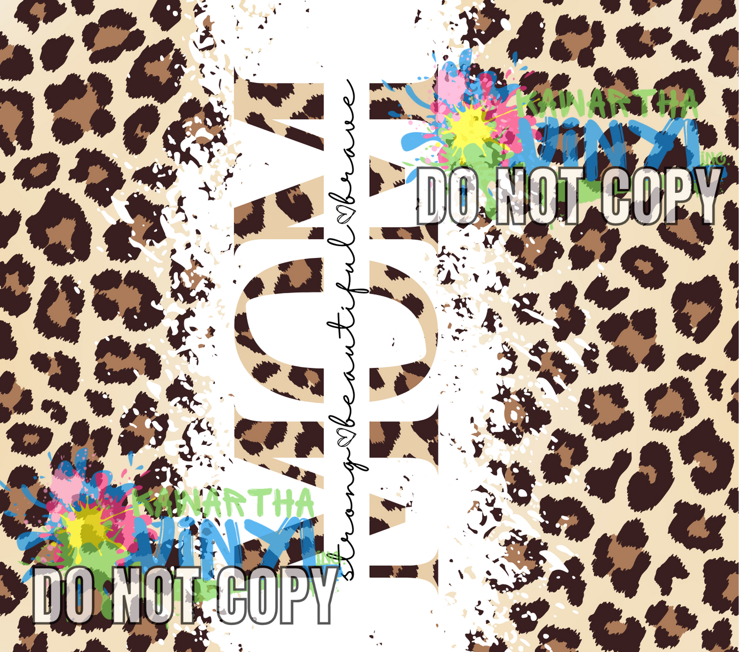 Mom Leopard Tan Strong Sublimation Tumbler Print