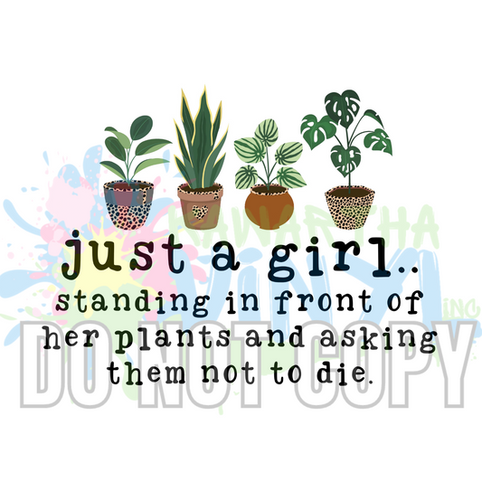 Just a Girl Plants Sublimation Print